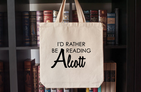 Canvas Tote Bag: I'd Rather Be Reading Alcott