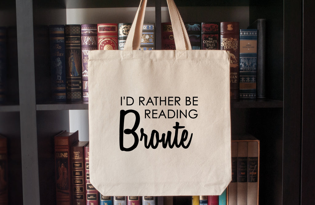 Canvas Tote Bag: I'd Rather Be Reading Bronte